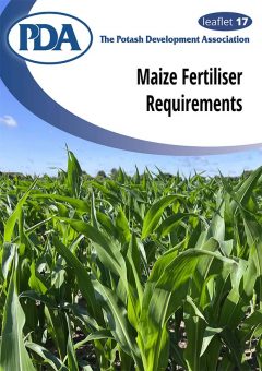PDA Leaflet 17 Maize Fertiliser Requirements